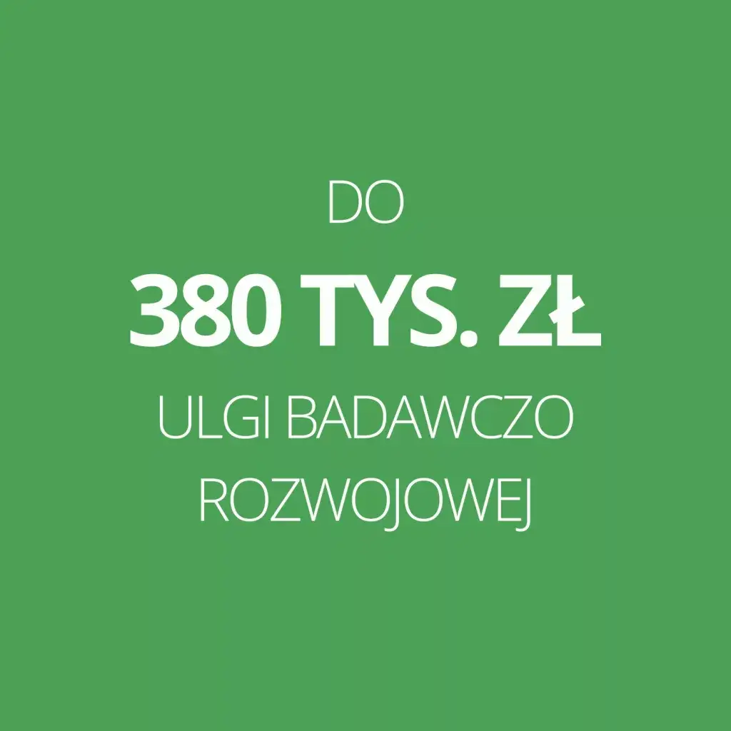 Ulga B+R - 380 tys. zł ulgi B+R